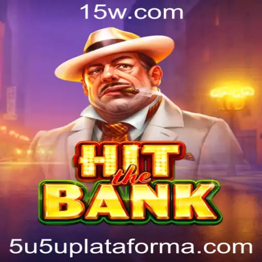 Descubra o Fascinante Mundo de HitTheBank: O Jogo de Estratégia na Plataforma 5u5u